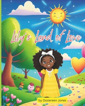 Paperback Lily's Land of Love Book
