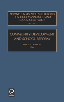 Hardcover Community Development and School Reform Book