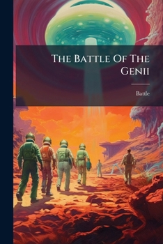 Paperback The Battle Of The Genii Book