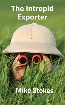 Paperback The Intrepid Exporter Book