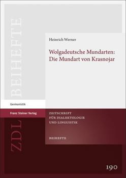 Hardcover Wolgadeutsche Mundarten: Die Mundart Von Krasnojar [German] Book
