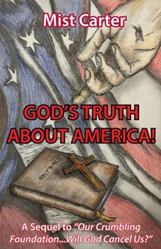 Paperback God's Truth About America! Book