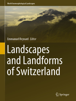 Hardcover Landscapes and Landforms of Switzerland Book