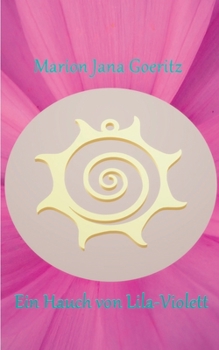 Paperback Ein Hauch von Lila-Violett [German] Book