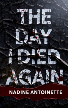 Hardcover The Day I Died Again Book