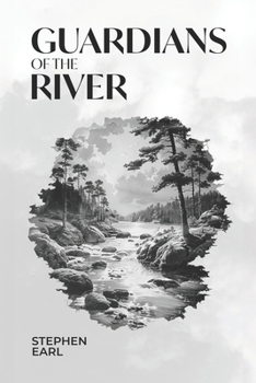 Guardians Of The River