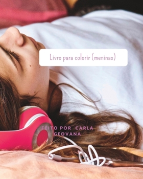 Paperback Livro para colorir (meninas) [Portuguese] Book