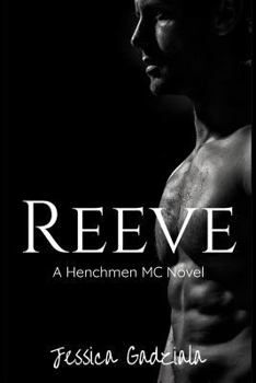 Reeve - Book #11 of the Navesink Bank Henchmen MC