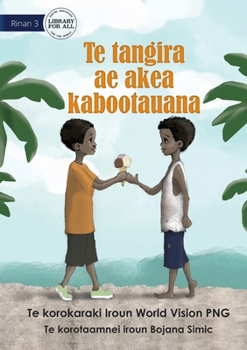 Paperback A Big Heart - Te tangira ae akea kabootauana (Te Kiribati) Book