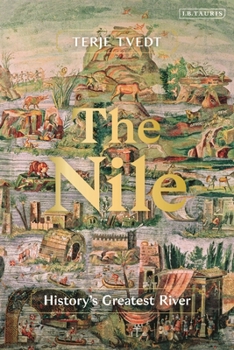 Hardcover The Nile: History's Greatest River Book