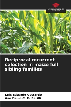 Paperback Reciprocal recurrent selection in maize full sibling families Book