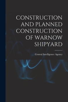 Paperback Construction and Planned Construction of Warnow Shipyard Book