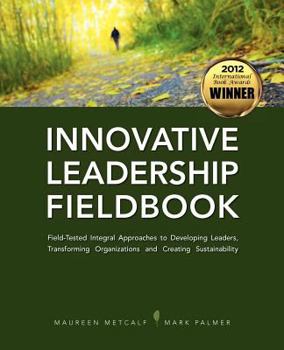 Paperback Innovative Leadership Fieldbook Book