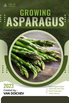 Paperback Asparagus: Guide and overview Book