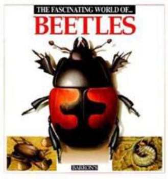Paperback The Fascinating World of Beetles Book