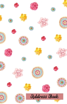 Address Book: Multicolor Floral Medallion Contact Journal, Addresses Phone Numbers Email Notebook