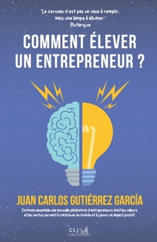 Paperback Comment élever un entrepreneur ? [French] Book