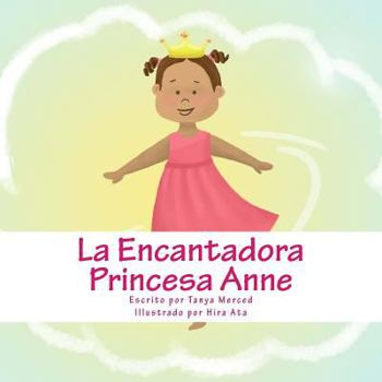 Paperback La Encantadora Princesa Anne [Spanish] Book