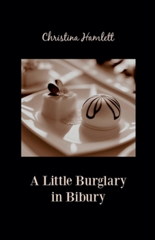 Paperback A Little Burglary in Bibury Book