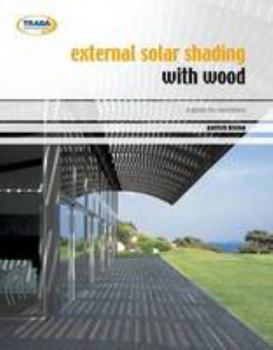 Paperback External Solar Shading with Wood Book