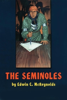 Paperback The Seminoles: Volume 47 Book