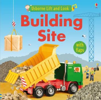 Hardcover Building Site. [Written by Felicity Brooks] Book