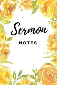 Paperback My Sermon Notes with Inspiration: Take Notes, Record, Reflect and Write Down Prayer Requests Book