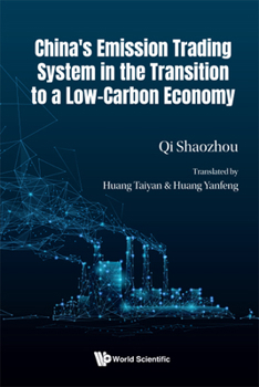 Hardcover China's Emission Trading System in the Transition to a Low-Carbon Economy Book