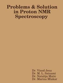 Paperback Problems and Solution in Proton NMR Spectroscopy Book