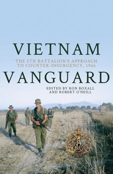 Paperback Vietnam Vanguard: The 5th Battalion's Approach to Counter-Insurgency, 1966 Book