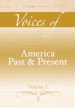 Paperback Voices of America Past and Present, Volume I Book