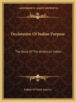 Declaration of Indian Purpose: The Voice of the American Indian