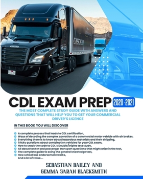 Paperback CDL Exam Prep 2020-2021: The Most Complete Study Guide With Answers and Questions That Will Help You to Get Your Commercial Driver’s License Book