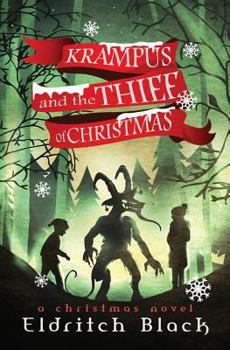 Paperback Krampus & the Thief of Christmas: A Christmas Novel Book