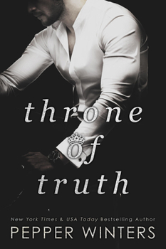 Throne of Truth - Book #2 of the Truth and Lies Duet