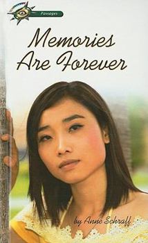 Memories Are Forever (Passages Hi: Lo Novels: Contemporary)