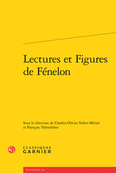 Paperback Lectures Et Figures de Fenelon [French] Book