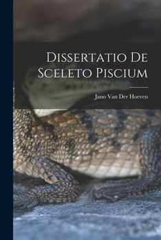 Paperback Dissertatio de Sceleto Piscium [Latin] Book