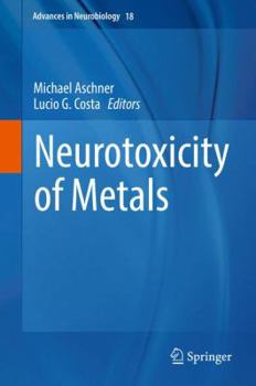 Hardcover Neurotoxicity of Metals Book