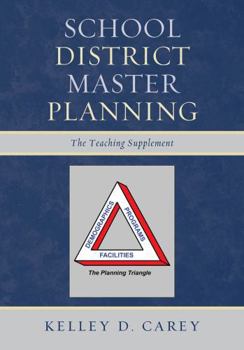 Paperback School District Master Planning: The Teaching Supplement Book