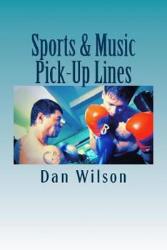 Paperback Sports & Music Pick-Up Lines Book