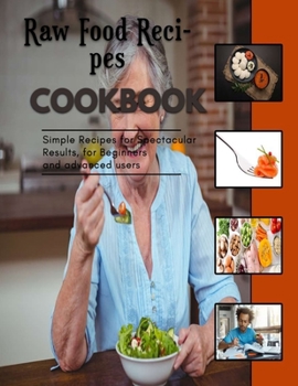 Paperback Raw Food Recipes: Appetizer Recipesusing pie crust Book