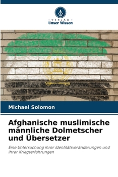 Paperback Afghanische muslimische männliche Dolmetscher und Übersetzer [German] Book