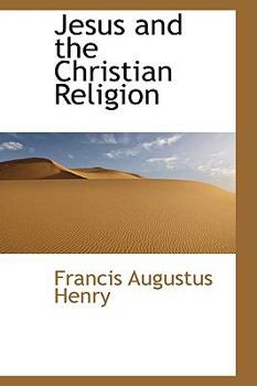 Jesus and the Christian Religion