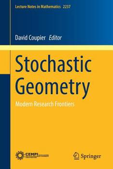 Paperback Stochastic Geometry: Modern Research Frontiers Book