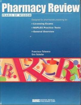 Pharmacy Review Pearls of Wisdom (Pearls of Wisdom (Boston Medical Publishing))
