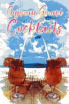 Paperback Gypsum Sound Cocktails Book