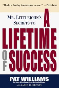 Hardcover A Lifetime of Success: Mr Littlejohn's Secrets Book