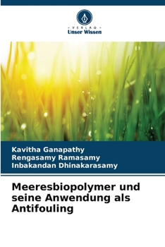 Paperback Meeresbiopolymer und seine Anwendung als Antifouling [German] Book