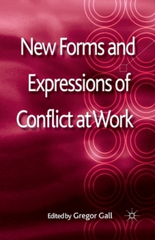 Paperback New Forms and Expressions of Conflict at Work Book